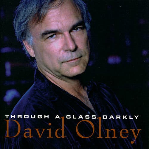 The cover of Mr. Olney&rsquo;s album &ldquo;Through a Glass Darkly,&rdquo; released in 1999. He released more than 20 solo albums after his rock band dissolved in 1985.