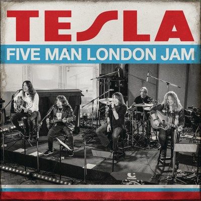 TESLA Announces New Album, ‘Five Man London Jam,’ For Global CD, Digital & Vinyl Release On March 27