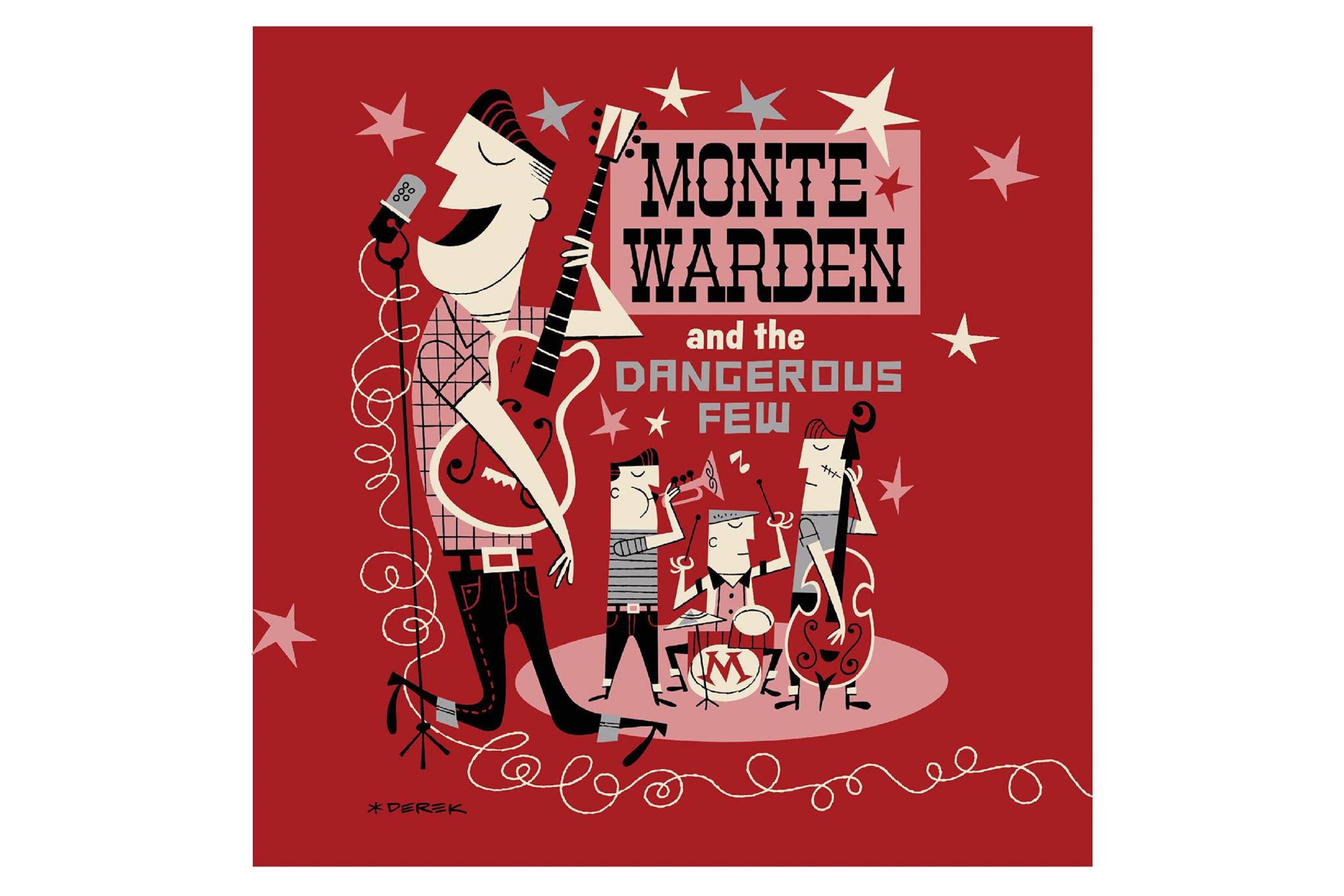 Monte Warden Releases "Monte Warden & The Dangerous Few"