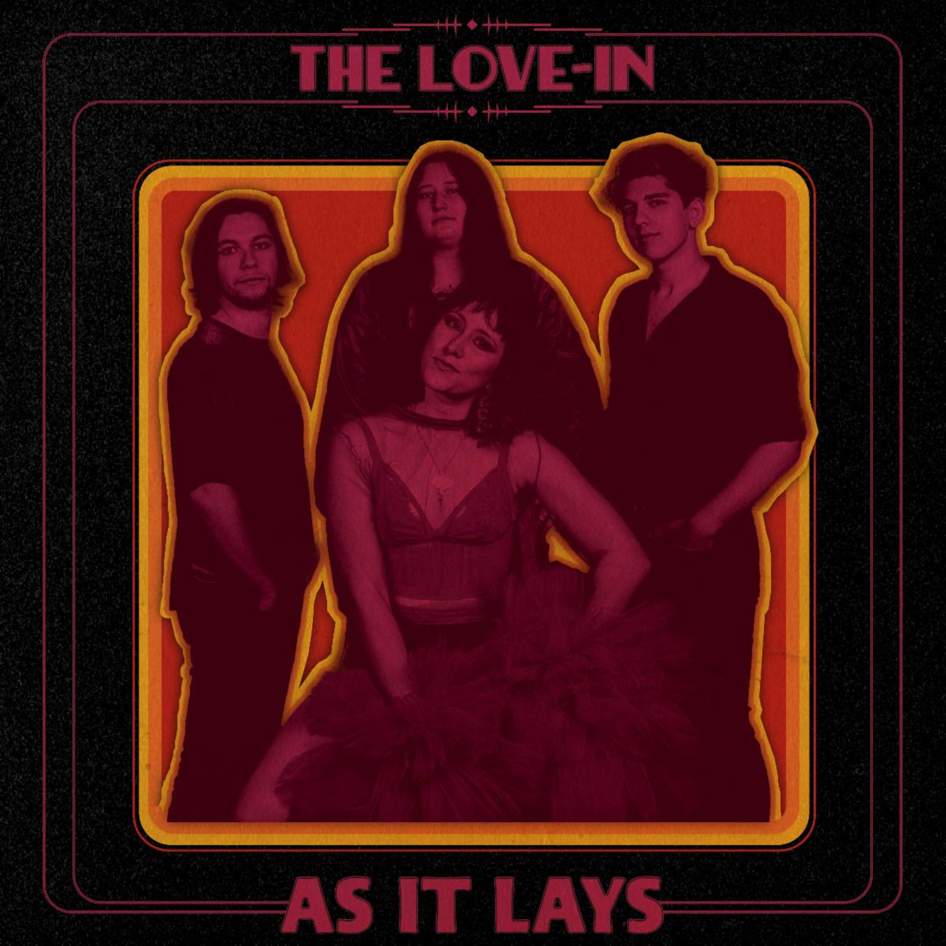 The Love-In Announce New EP "As It Lays" – out September 4