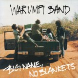 Warumpi Band Big Name No Blankets Album Cover